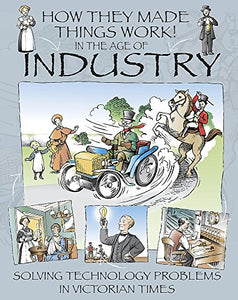 In the Age of Industry 