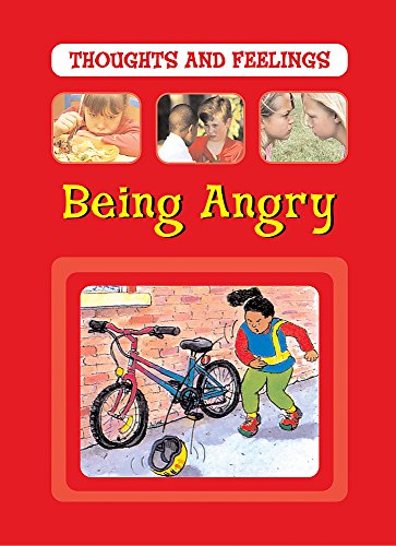 Thoughts and Feelings: Being Angry