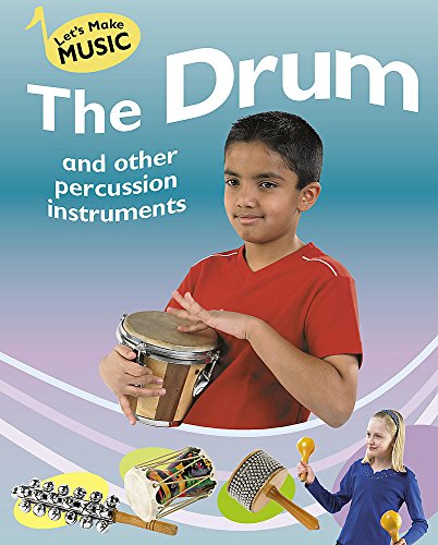 On the Drum and other Percussion Instruments