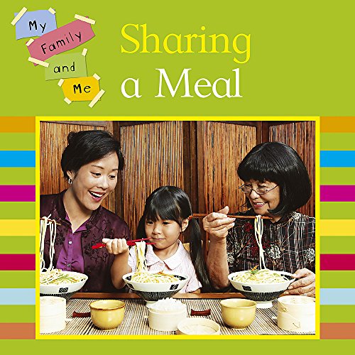 My Family and Me: Sharing A Meal