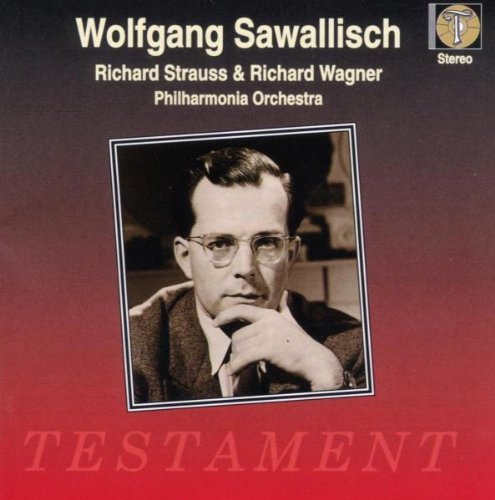 Sawallisch Conducts R Strauss and Wagner