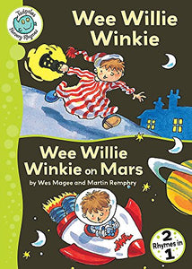 Wee Willie Winkie / Wee Willie Winkie on Mars 