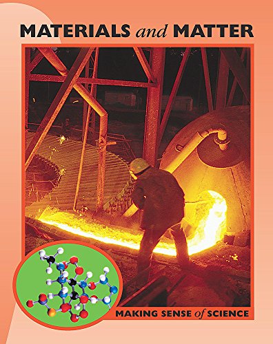 Materials and Matter