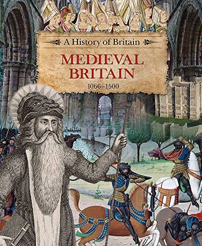 Medieval Britain 1066-1500
