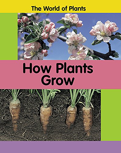 How Plants Grow