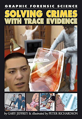 Solving Crimes With Trace Evidence