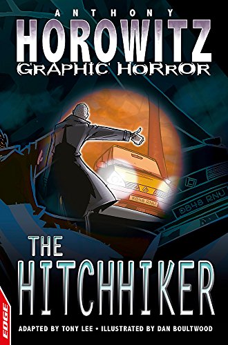 EDGE - Horowitz Graphic Horror: The Hitchhiker