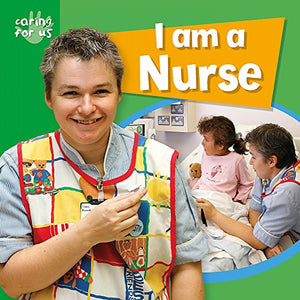 I Am A Nurse 