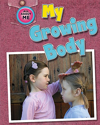 My Growing Body