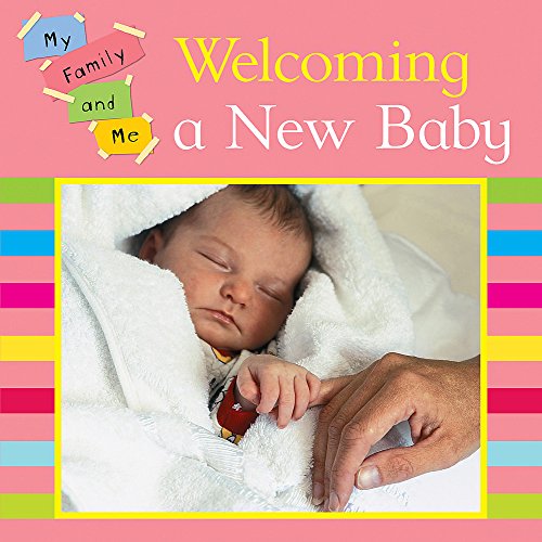Welcoming A New Baby
