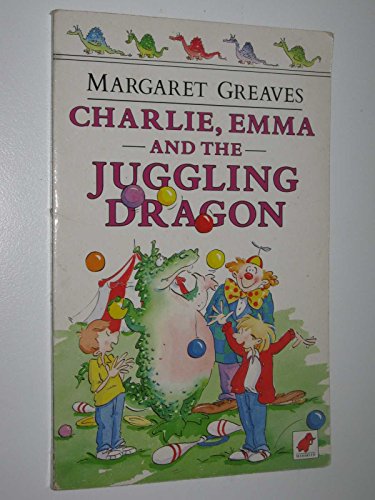 Charlie, Emma and the Juggling Dragons