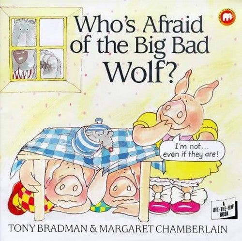 Who's Afraid of the Big Bad Wolf?