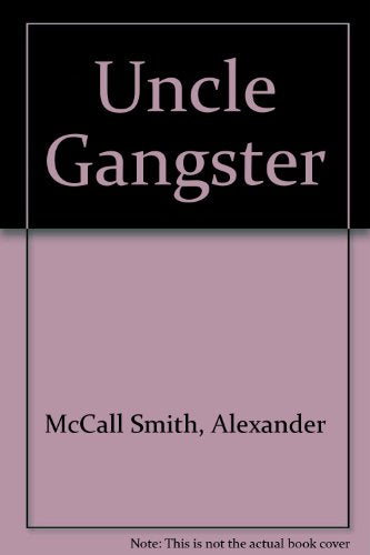 Uncle Gangster