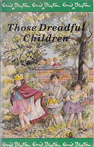 Those Dreadful Children