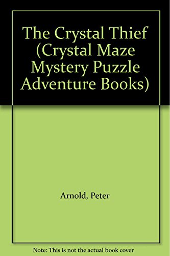 The Crystal Thief