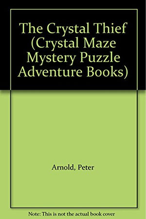 The Crystal Thief