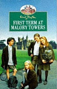 First Term at Malory Towers 