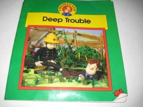 Deep Trouble