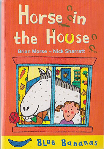 Horse in the House