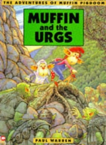 Muffin Pigdoom and the Urgs