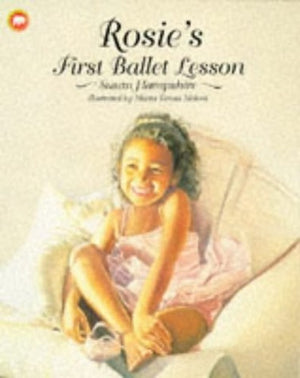 Rosie's First Ballet Lesson