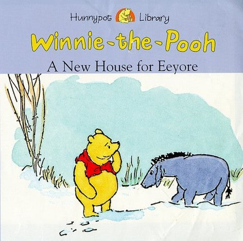A New House for Eeyore