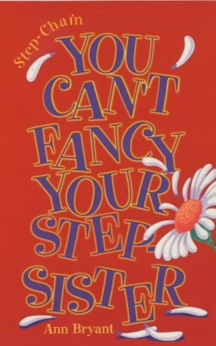 You Can't Fancy Your Stepsister!