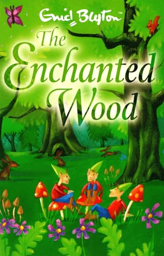 The Enchanted Wood