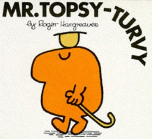 Mr.Topsy-Turvy