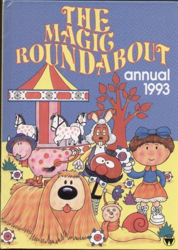 THE MAGIC ROUNDABOUT ANNUAL 1993