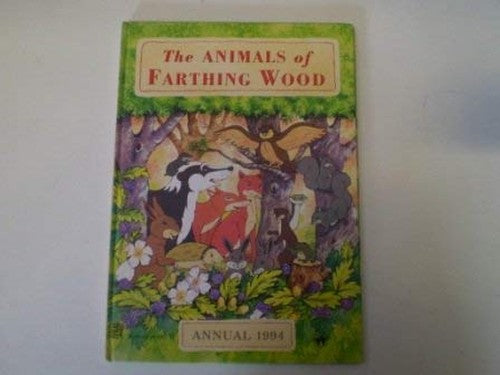 The Animals of Farthing Wood: 1994 Annual