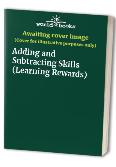Adding and Subtracting Skills