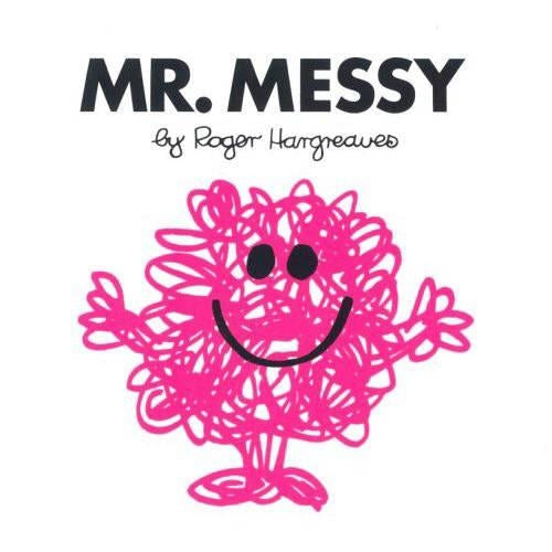 Mr. Messy
