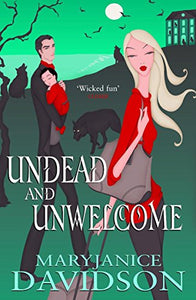 Undead And Unwelcome 