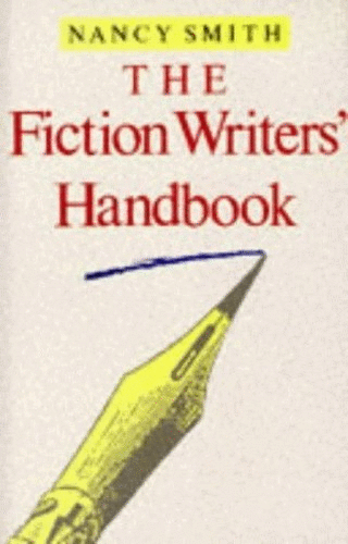 The Fiction Writer's Handbook