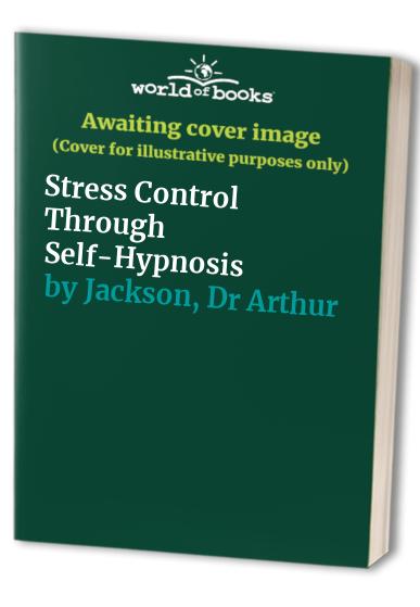 Stress Control Through Self-hypnosis