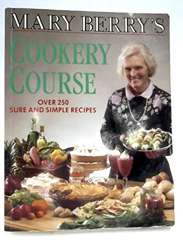 Mary Berry's Cookery Course
