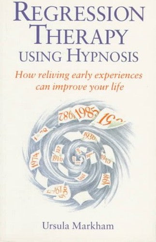 Regression Therapy Using Hypnosis