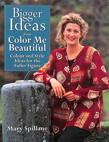 Bigger Ideas from "Color Me Beautiful"