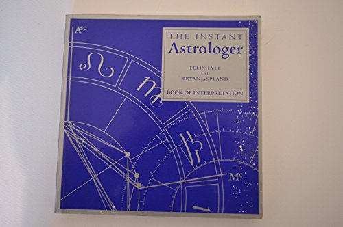 The Instant Astrologer