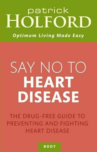 Say No To Heart Disease