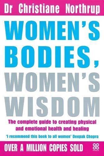 Women's Bodies, Women's Wisdom