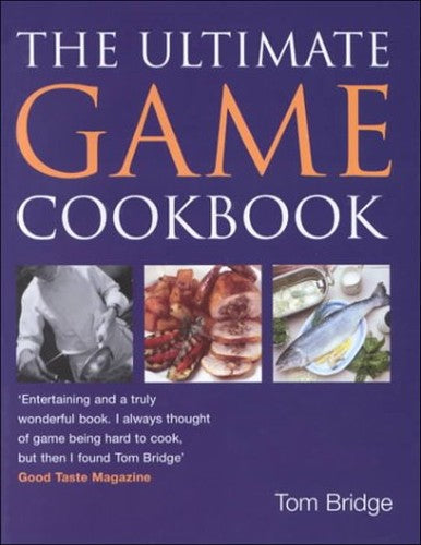 The Ultimate Game Cookbook