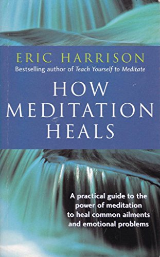 How Meditation Heals