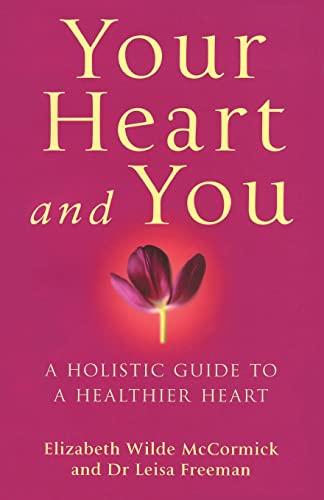 Your Heart And You