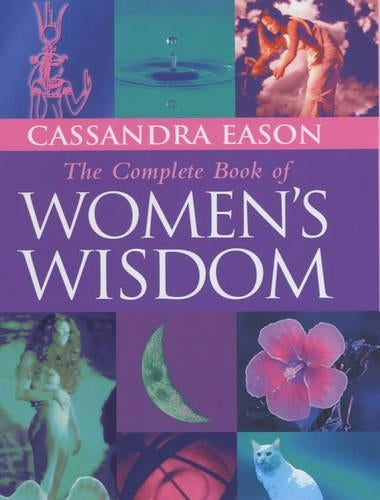 The Complete Book of Women's Wisdom