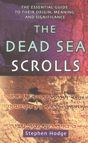 The Dead Sea Scrolls