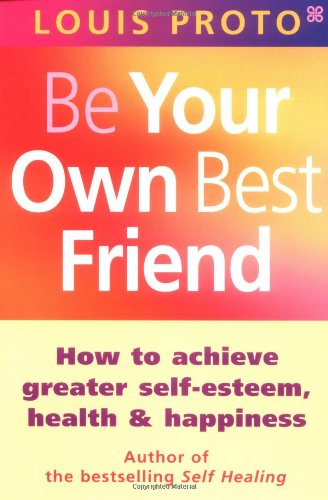 Be Your Own Best Friend