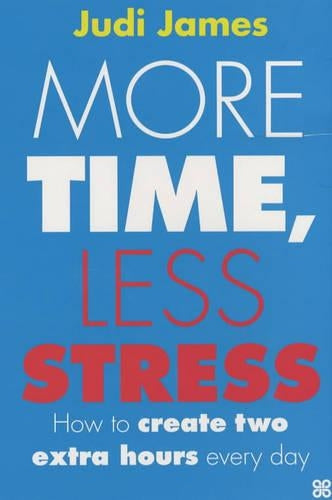 More Time, Less Stress