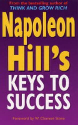 Napoleon Hill's Keys to Success